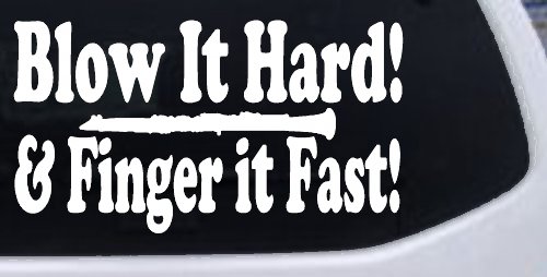 Blow Hard Finger Fast Funny Band Clarinet Music Car or Truck Window Decal Sticker (White)