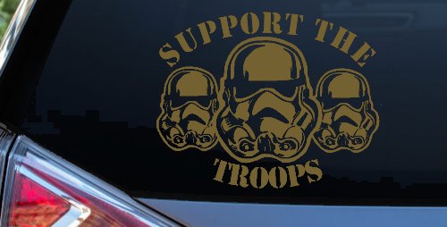 Support The Storm Troopers  Sci Fi Car or Truck Window Vinyl Decal Sticker (Gold)