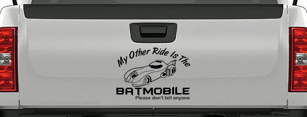 Funny My Other Ride is the Batmobile Sci Fi Car or Truck Window Decal Sticker (Black)