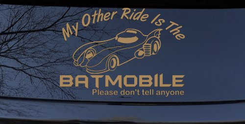 Funny My Other Ride is the Batmobile Sci Fi Car or Truck Window Decal Sticker (Light Brown)