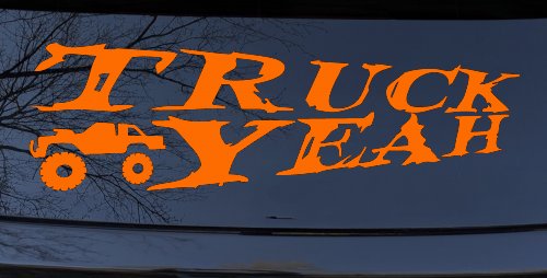 Truck Yeah With Truck Country Car or Truck Window Vinyl Decal Sticker (Orange)