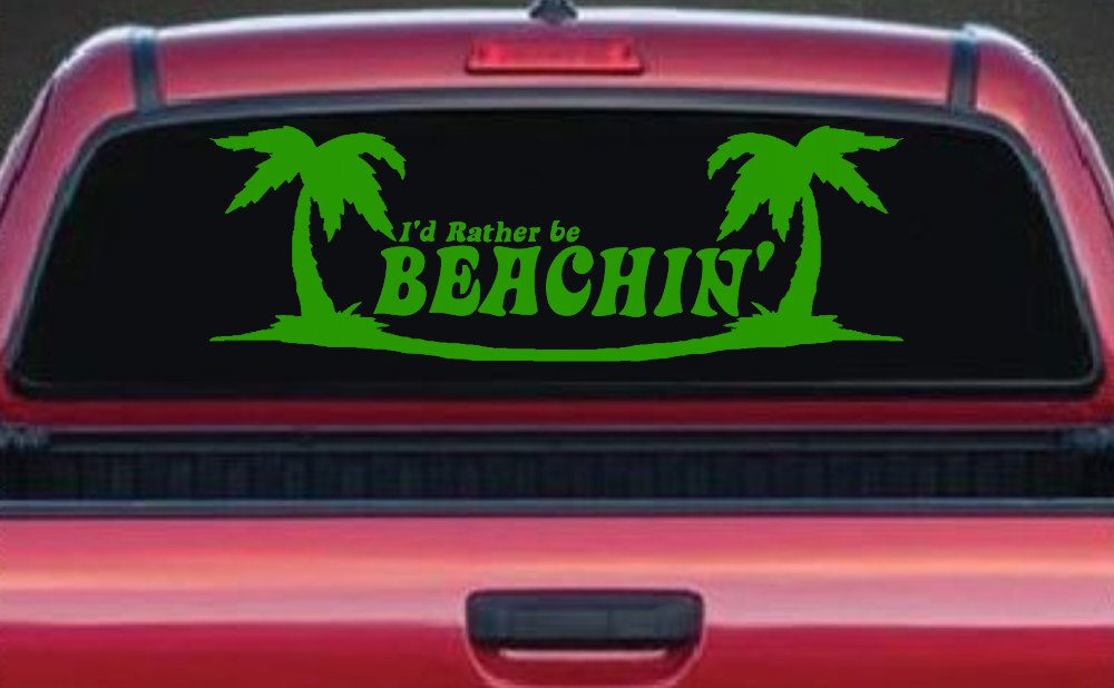 I'd Rather Be Beachin' Beach with Palm Trees Car or Truck Window Decal Sticker