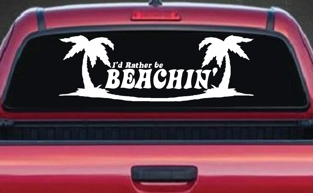 I'd Rather Be Beachin' Beach with Palm Trees Car or Truck Window Decal Sticker