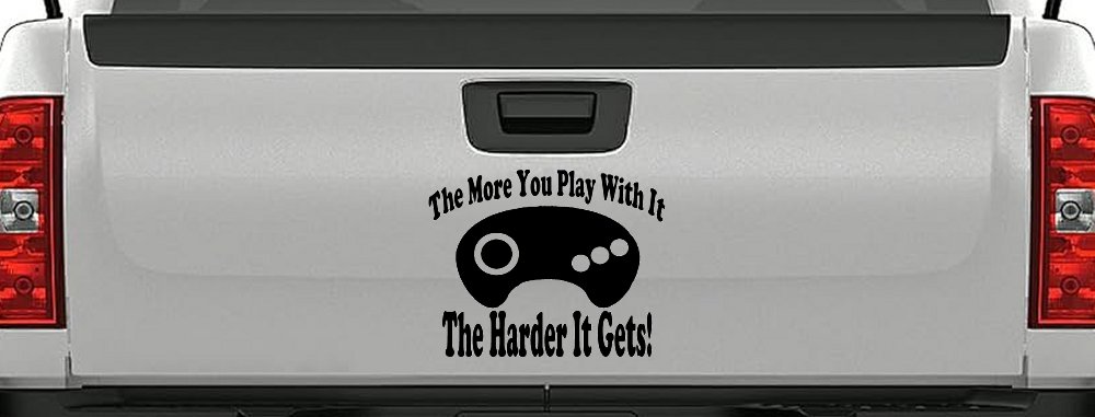 The More You Play With It Sega Video Games Funny Car or Truck Window Decal Sticker