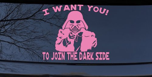 I Want You Join The Dark Side Star Wars Vader Sci Fi Car or Truck Window Decal Sticker (Pink)