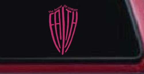 The Armor Of Christ Faith Shield Christian Car or Truck Window Decal Sticker
