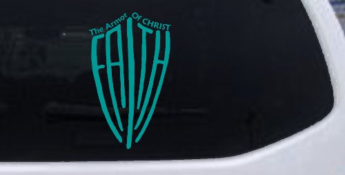 The Armor Of Christ Faith Shield Christian Car or Truck Window Decal Sticker (Turquoise)