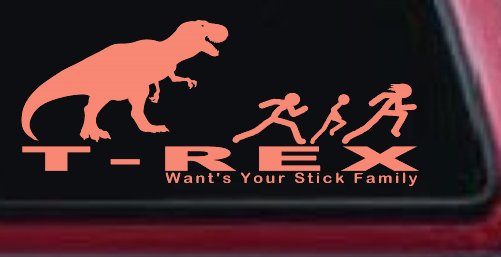 T Rex Wants Your Stick Family Funny Car or Truck Window Decal Sticker (Coral)