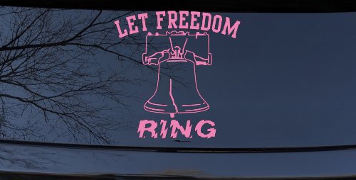 Liberty Bell Let Freedom Ring Car or Truck Window Decal Sticker (Pink)