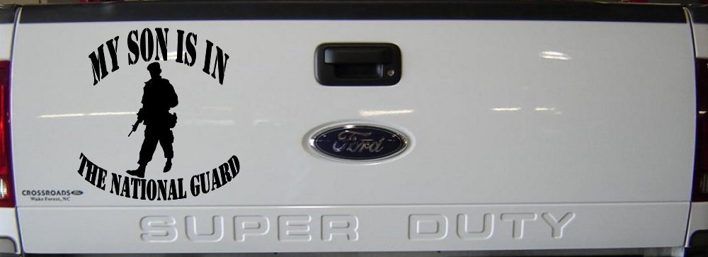 My Son Is In The National Guard Military Car or Truck Window Vinyl Decal Sticker (Black)