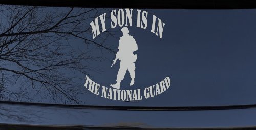 My Son Is In The National Guard Military Car or Truck Window Decal Sticker (Light Gray)