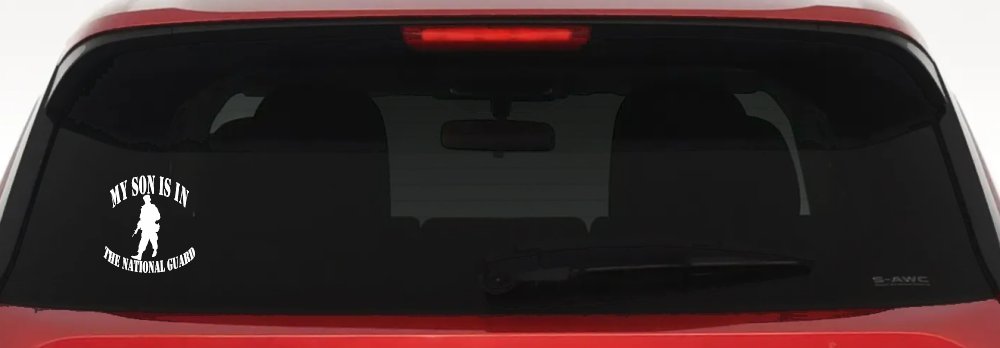 My Son Is In The National Guard Military Car or Truck Window Vinyl Decal Sticker (White)