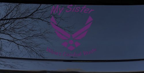 My Sister Wears Combat Boots Air Force Military Car or Truck Window Decal Sticker (Violet)