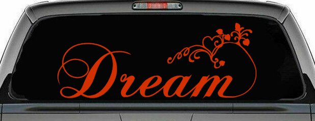 Dream with Swirls and Hearts Girlie Car or Truck Window Decal Sticker