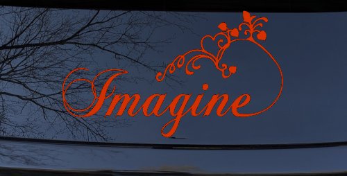 Imagine Car or Truck Window Vinyl Decal Sticker (Orange Red)
