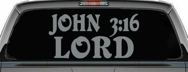 John 3:16 Lord Christian Car or Truck Window Decal Sticker