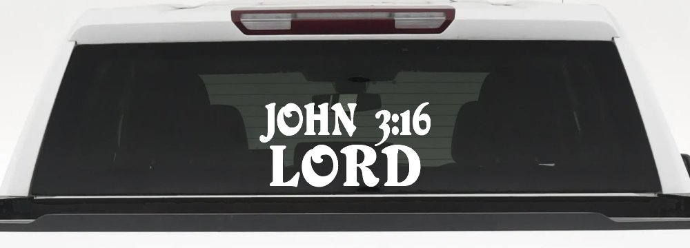 John 3:16 Lord Christian Car or Truck Window Decal Sticker