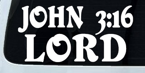John 3:16 Lord Christian Car or Truck Window Decal Sticker