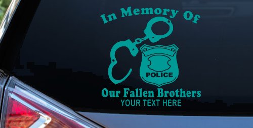 In Memory Of Our Fallen Brothers Police Car or Truck Window Decal Sticker (Turquoise)