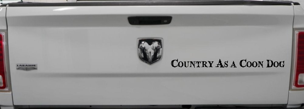 Country As A Coon Dog Hunting Car or Truck Window Decal Sticker