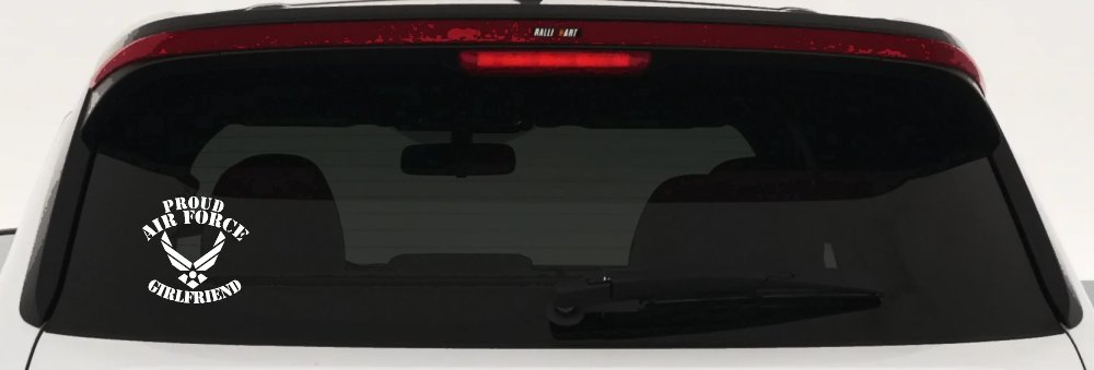 Proud Air Force Girlfriend Military Car or Truck Window Vinyl Decal Sticker (White)