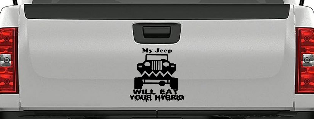 My Jeep Will Eat Your Hybrid Off Road Car or Truck Window Vinyl Decal Sticker (Black)