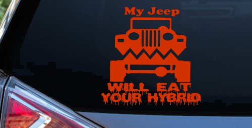 My Jeep Will Eat Your Hybrid Off Road Car or Truck Window Decal Sticker (Orange Red)