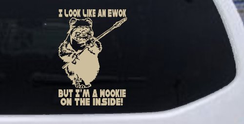I Look Like An Ewok But I'm Wookie On The Inside Sci Fi Car or Truck Window Decal Sticker
