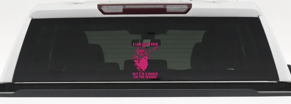 I Look Like An Ewok But I'm Wookie On The Inside Sci Fi Car or Truck Window Decal Sticker
