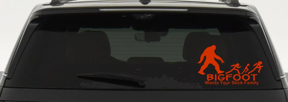 Bigfoot Wants Your Stick Family Funny Car or Truck Window Decal Sticker (Orange Red)