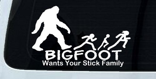 Bigfoot Wants Your Stick Family Funny Car or Truck Window Decal Sticker