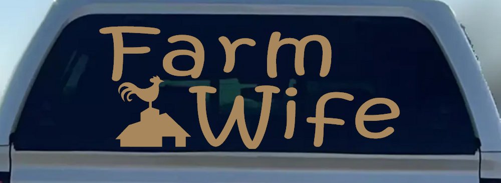 Farm Wife Country Car or Truck Window Decal Sticker (Light Brown)
