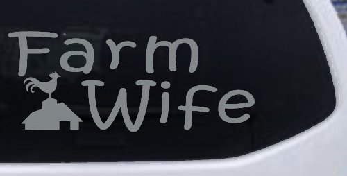 Farm Wife Country Car or Truck Window Decal Sticker (Telegrey)