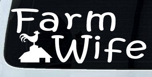 Farm Wife Country Car or Truck Window Decal Sticker (White)