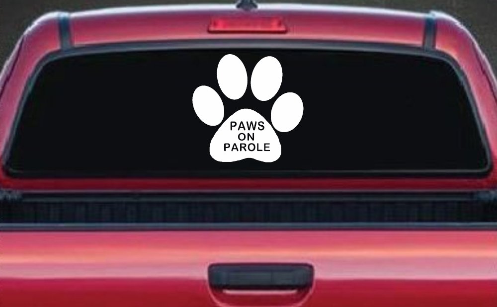 Paws On Parole Car or Truck Window Vinyl Decal Sticker (White)
