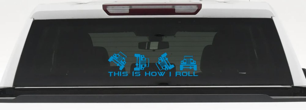 This is How I Roll Jeep Off Road Car or Truck Window Decal Sticker (Blue)