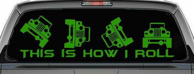 This is How I Roll Jeep Off Road Car or Truck Window Decal Sticker