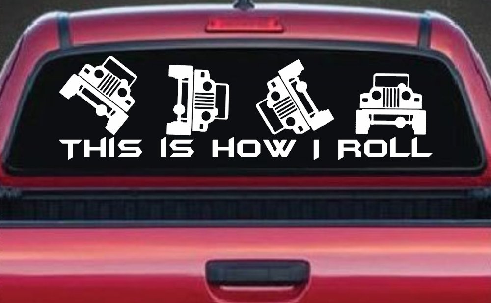 This is How I Roll Jeep Off Road Car or Truck Window Decal Sticker (White)