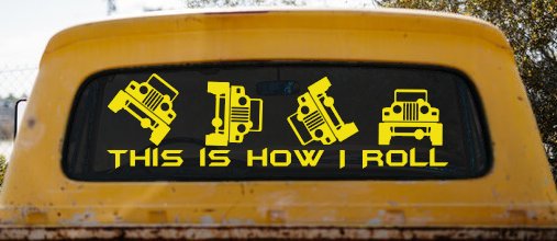 This is How I Roll Jeep Off Road Car or Truck Window Decal Sticker