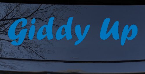 Giddy Up Car or Truck Window Decal Sticker