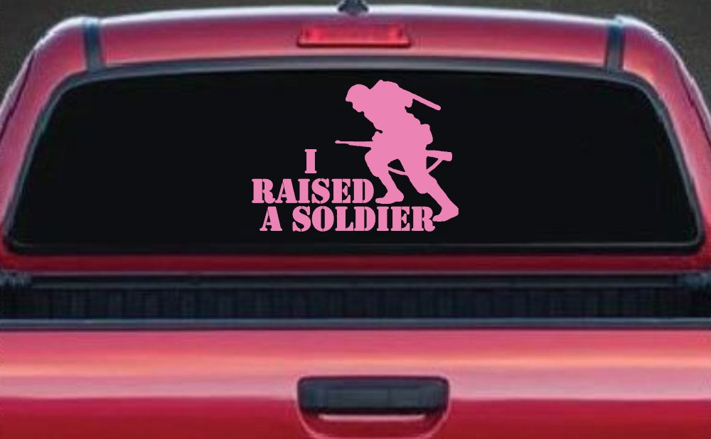 I Raised A Soldier Military Car or Truck Window Vinyl Decal Sticker (Pink)