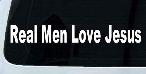 Real Men Love Jesus Christian Car or Truck Window Decal Sticker (White)