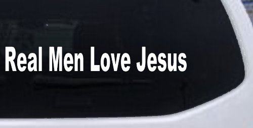 Real Men Love Jesus Christian Car or Truck Window Vinyl Decal Sticker (White)