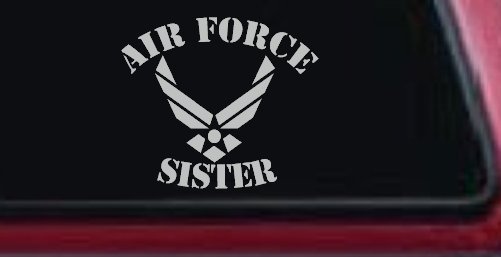 Air Force Sister Military Car or Truck Window Decal Sticker (Light Gray)