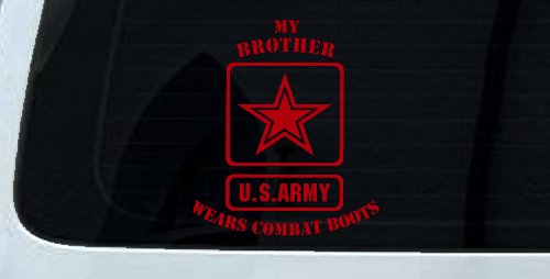 My Brother Wears Combat Boots Army Military Car or Truck Window Vinyl Decal Sticker (Red)