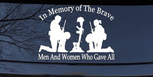 In Memory Of The Brave Men And Women Who Gave All Military Car or Truck Window Decal Sticker