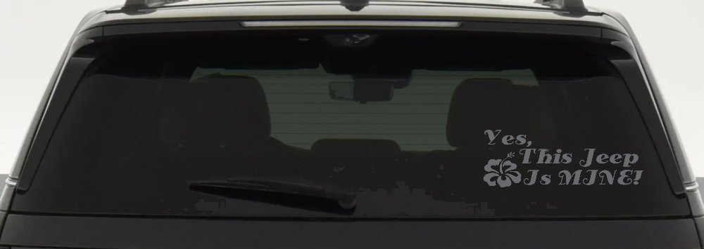 Yes This Jeep Is Mine Off Road Car or Truck Window Decal Sticker