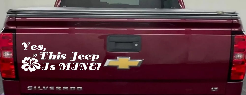 Yes This Jeep Is Mine Off Road Car or Truck Window Decal Sticker