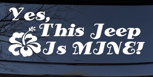 Yes This Jeep Is Mine Off Road Car or Truck Window Decal Sticker