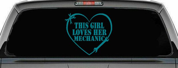 This Girl Loves Her Mechanic Car or Truck Window Vinyl Decal Sticker (Turquoise Blue)